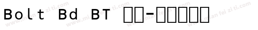 Bolt Bd BT 字体字体转换